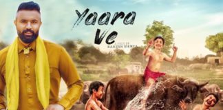 Yaara Ve New Movie 2019 Gagan Kokri, Monica Gill & Yograj Singh