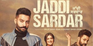 Jaddi Sardar Watch Full Movie Online 2019 By Sippy Gill and Dilpreet Dhillon