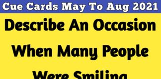Describe an occasion when many people were smiling