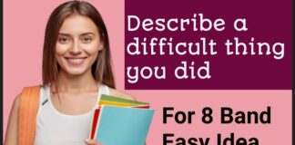 Describe a difficult thing you did