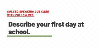 Describe your first day at school