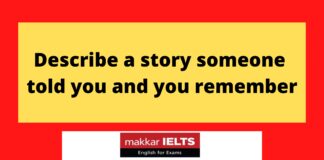 Describe a story someone told you and you remember