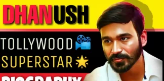 Dhanush Biography in Hindi