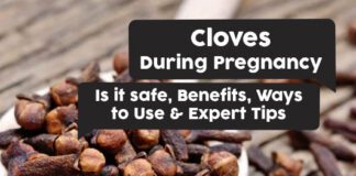 Cloves During Pregnancy Benefits and Side Effects