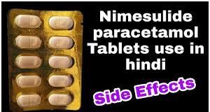 Nimesulide Tablet Effects and Side Effects