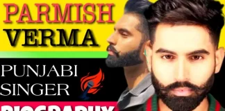 Parmish Verma Biography In Hindi