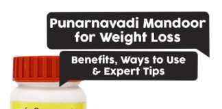 Punarnavadi Mandoor for Weight Loss and Side Effects