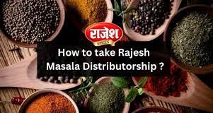 Rajesh Masala Distributorship (Cost, Investment, Profit) Rajesh Masala Distributorship (Cost, Investment, Profit)