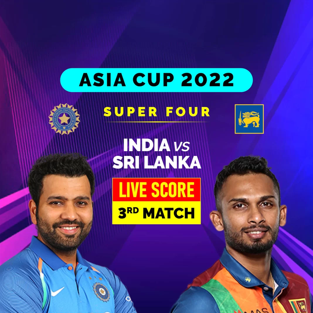 ndia vs Sri Lanka Asia Cup 2022